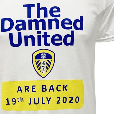 リーズユナイテッド・’The Damned United Are Back 19th July 2020.’ 　【メール便送料無料】