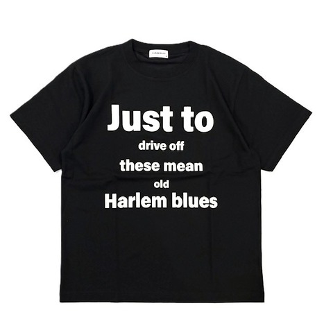 【HARLEM BLUES】Just to FUNCTIONAL TEE