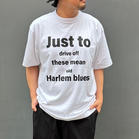 【HARLEM BLUES】Just to FUNCTIONAL TEE