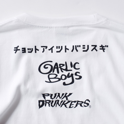 【PUNK DRUNKERS】xGARLIC BOYS あいつ飛ばしすぎTEE