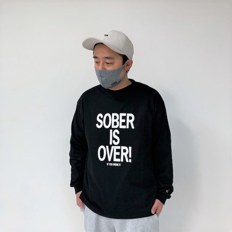 【SOBER IS OVER!】BASIC L/S TEE