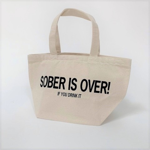 【SOBER IS OVER!】LUNCH TOTE