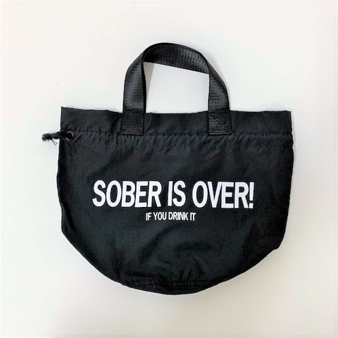 【SOBER IS OVER!】KINCHAKU