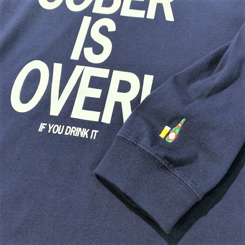 【SOBER IS OVER!】WIDE L/S TEE