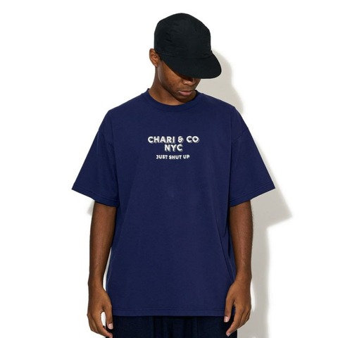 【CHARI＆CO】JUST SHUT UP TEE