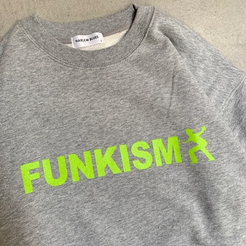 【HARLEM BLUES】FUNKISM SWEAT